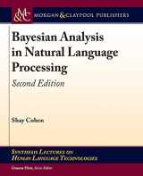 9781681735269-1681735261-Bayesian Analysis in Natural Language Processing (Synthesis Lectures on Human Language Technologies)