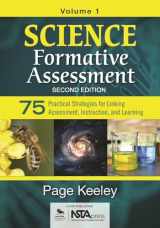 9781483352176-148335217X-Science Formative Assessment, Volume 1: 75 Practical Strategies for Linking Assessment, Instruction, and Learning - 2nd Edition