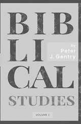 9781989174487-1989174485-Biblical Studies: Volume 1