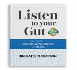 9780973633245-0973633247-Listen to Your Gut: The Complete Natural Healing Program for IBS & IBD, Revised Edition