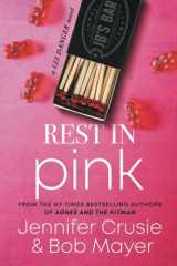 9781621254003-1621254003-Rest In Pink: A Liz Danger Novel (The Liz Danger Series)