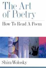 9780195371185-0195371186-The Art of Poetry: How to Read a Poem