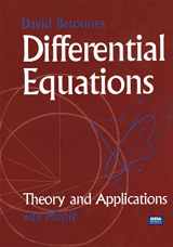 9780387951409-0387951407-Differential Equations: Theory and Applications: with Maple