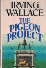 9780671226220-0671226223-The Pigeon Project