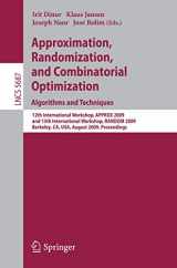 9783642036842-3642036848-Approximation, Randomization, and Combinatorial Optimization. Algorithms and Techniques: 12th International Workshop, APPROX 2009, and 13th ... (Lecture Notes in Computer Science, 5687)