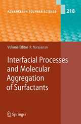 9783540698098-3540698094-Interfacial Processes and Molecular Aggregation of Surfactants (Advances in Polymer Science, 218)