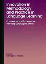9781443880152-1443880159-Innovation in Methodology and Practice in Language Learning: Experiences and Proposals for University Language Centres (English, French and Italian Edition)
