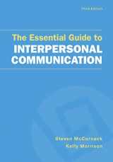 9781319068479-1319068472-The Essential Guide to Interpersonal Communication