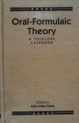 9780824084851-0824084853-Oral Formulaic Theory (Garland Reference Library of the Humanities)