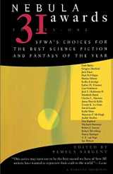 9780156001144-0156001144-Nebula Awards 31: SFWA's Choices For The Best Science Fiction And Fantasy Of The Year (Nebula Awards Showcase)