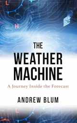 9781432870058-143287005X-The Weather Machine: A Journey Inside the Forecast (Thorndike Press Large Print Lifestyles)