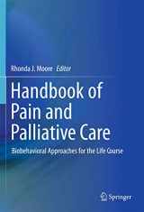 9781441916501-1441916504-Handbook of Pain and Palliative Care: Biobehavioral Approaches for the Life Course