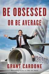 9781101981054-1101981059-Be Obsessed or Be Average