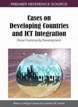 9781609601171-1609601173-Cases on Developing Countries and ICT Integration: Rural Community Development