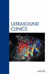 9781416043751-1416043756-Musculoskeletal Ultrasound, An Issue of Ultrasound Clinics (Volume 2-4) (The Clinics: Radiology, Volume 2-4)