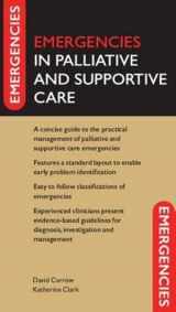 9780198706656-0198706650-Emergencies in Palliative and Supportive Care