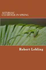 9781479342204-1479342203-Asturias' Clearvigil in Spring: A Mayan Myth - Authorized English Translation