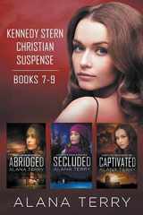 9781393461470-1393461476-Kennedy Stern Christian Suspense Series (Books 7-9)