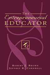 9780810838994-0810838990-The Entrepreneurial Educator