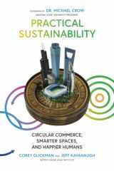 9781544527420-154452742X-Practical Sustainability: Circular Commerce, Smarter Spaces and Happier Humans