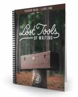 9780986325700-0986325708-Lost Tools of Writing Level One Teacher's Guide Rediscover the Craft of Composition: Teacher's Guide