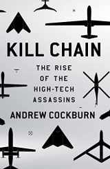 9780805099263-0805099263-Kill Chain: The Rise of the High-Tech Assassins
