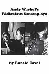 9780988716292-0988716291-Andy Warhol's Ridiculous Screenplays