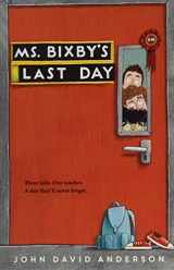 9780062338181-0062338188-Ms. Bixby's Last Day