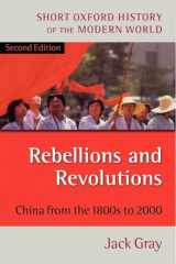 9780198700692-0198700695-Rebellions and Revolutions: China from the 1800s to 2000 (Short Oxford History of the Modern World)