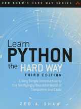 9780321884916-0321884914-Learn Python the Hard Way: A Very Simple Introduction to the Terrifyingly Beautiful World of Computers and Code (Zed Shaw's Hard Way Series)
