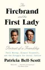 9780679767299-0679767290-The Firebrand and the First Lady: Portrait of a Friendship: Pauli Murray, Eleanor Roosevelt, and the Struggle for Social Justice