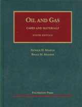 9781609300500-1609300505-The Law of Oil and Gas (University Casebook Series)