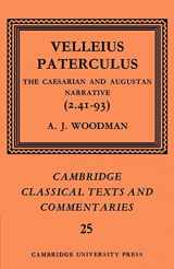 9780521607025-0521607027-Velleius Paterculus: The Caesarian and Augustan Narrative (2.41-93) (Cambridge Classical Texts and Commentaries, Series Number 25)