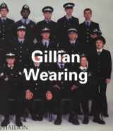 9780714838243-0714838241-Gillian Wearing (Phaidon Contemporary Artists Series)