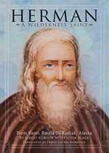9780884651925-0884651924-Herman: A Wilderness Saint: From Sarov, Russia to Kodiak, Alaska