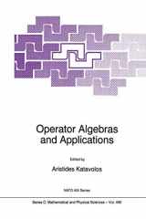 9780792346258-0792346254-Operator Algebras and Applications (Nato Science Series C:, 495)