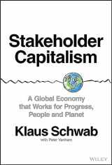 9781119756132-1119756138-Stakeholder Capitalism: A Global Economy that Works for Progress, People and Planet