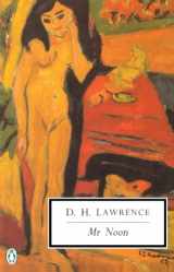 9780140189735-0140189734-Mr Noon: Cambridge Lawrence Edition (Classic, 20th-Century, Penguin)