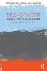 9780415881463-0415881463-Sex/Gender: Biology in a Social World (The Routledge Series Integrating Science and Culture)