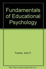 9780700222797-0700222790-Fundamentals of educational psychology