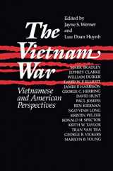 9781563241314-1563241315-The Vietnam War: Vietnamese and American Perspectives: Vietnamese and American Perspectives