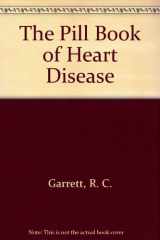 9780553246612-0553246615-The Pill Book of Heart Disease