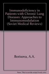 9783718649372-3718649373-Immuno Patient Chronic Lung Di (Soviet Medical Reviews Series, Section D)