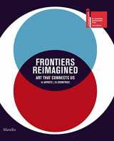 9788831721936-8831721933-Frontiers Reimagined: Art that Connects Us
