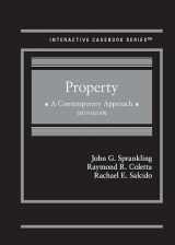 9781685614812-1685614817-Property: A Contemporary Approach (Interactive Casebook Series)