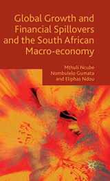 9781137512956-1137512954-Global Growth and Financial Spillovers and the South African Macro-economy