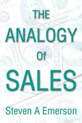 9780595349425-0595349420-THE ANALOGY Of SALES