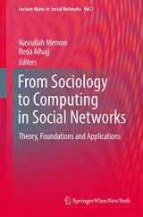 9783709102930-3709102936-From Sociology to Computing in Social Networks: Theory, Foundations and Applications (Lecture Notes in Social Networks)