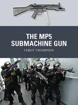 9781782009177-1782009175-The MP5 Submachine Gun (Weapon, 35)