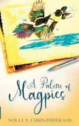 9781776431793-1776431790-A Palette of Magpies